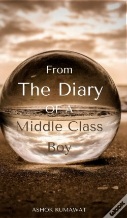 Capa do artigo From The Diary Of A Middle Class Boy