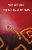 From The Edge Of The Pacific