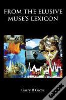 From The Elusive Muse'S Lexicon
