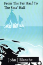 From The Far Haaf To The Sma' Half - Preview