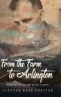 From The Farm To Arlington - Preview