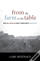 From The Farm To The Table