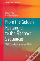 From The Golden Rectangle To The Fibonacci Sequences