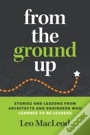 From The Ground Up