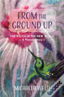 From The Ground Up