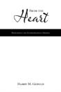 From The Heart: Biographical And Autobio - Preview