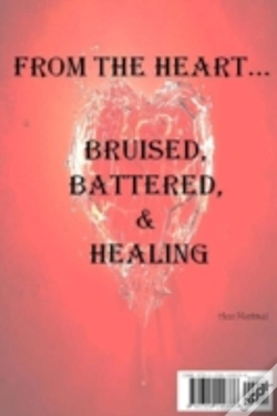 Capa do artigo From The Heart...Bruised, Battered, & Healing