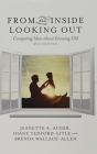 From The Inside Looking Out - Preview