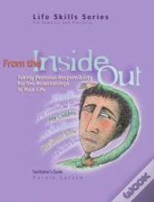 From The Inside Out Facilitator S Guide