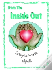 From The Inside Out