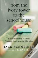 From The Ivory Tower To The Schoolhouse