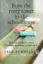 From The Ivory Tower To The Schoolhouse - Preview