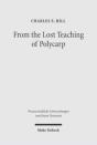 From The Lost Teaching Of Polycarp - Preview