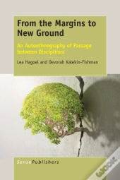 From The Margins To New Ground