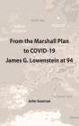 From The Marshall Plan  To Covid-19: Jam - Preview