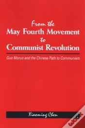 Capa do artigo From The May Fourth Movement To Communist Revolution