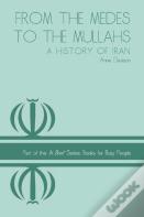 From The Medes To The Mullahs