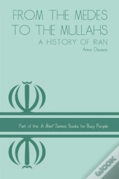 From The Medes To The Mullahs