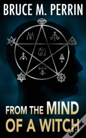From The Mind Of A Witch