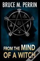 From The Mind Of A Witch