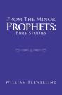 From The Minor Prophets: Bible Studies - Preview