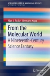 From The Molecular World