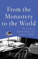 From The Monastery To The World