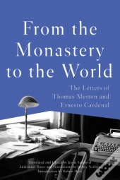 From The Monastery To The World