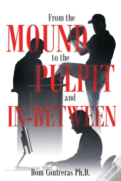 Capa do artigo From The Mound To The Pulpit And In-Between