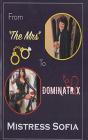From The Mrs To Dominatrix - Preview