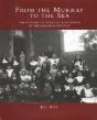 From The Murray To The Sea - Preview
