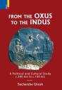 From The Oxus To The Indus - Preview