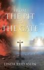 From The Pit To The Gate - Preview