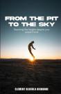 From The Pit To The Sky - Preview