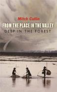 From The Place In The Valley Deep In The Forest