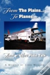 Capa do artigo From The Plains...To Planes...And Other Plain Talk