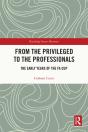From The Privileged To The Professionals - Preview