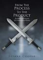 From The Process To The Product - Preview