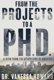 Capa do artigo From The Projects To A Ph.D.: A View Fro