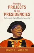 From The Projects To The Presidencies