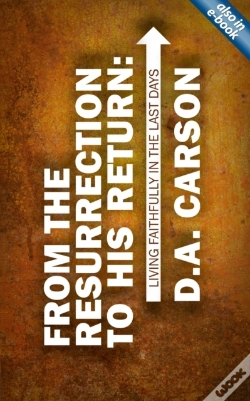 Capa do artigo From The Resurrection To His Return