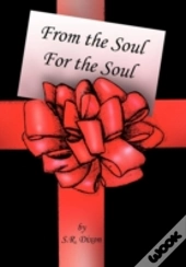 From The Soul - For The Soul