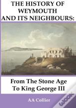 From The Stone Age To King George Iii