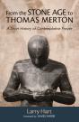 From The Stone Age To Thomas Merton - Preview