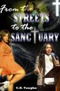 From The Streets To The Sanctuary: There Is A Way Out - Preview