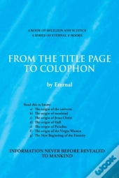 From The Title Page To Colophon