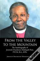 From The Valley To The Mountain