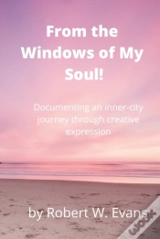 Capa do artigo From The Windows Of My Soul!