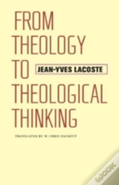 From Theology To Theological Thinking