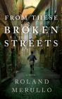From These Broken Streets - Preview